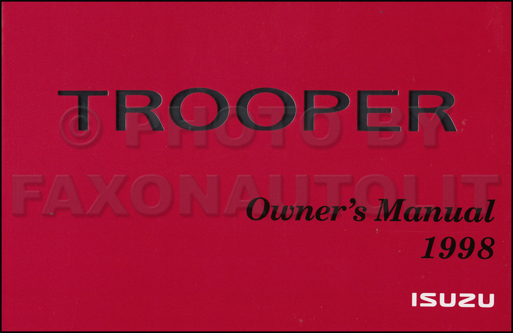 1998 Isuzu Trooper Owner's Manual Original