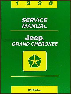 1998 Jeep Grand Cherokee Repair Manual Original 