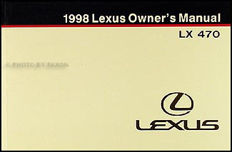 1998 Lexus LX 470 Owners Manual Original
