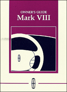 1998 Lincoln Mark VIII Original Owner's Manual