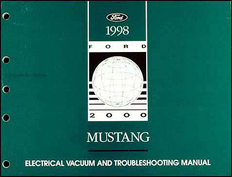 1998 Ford Mustang Electrical & Vacuum Troubleshooting Manual Original