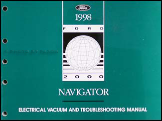 1998 Lincoln Navigator Electrical and Vacuum Troubleshooting Manual