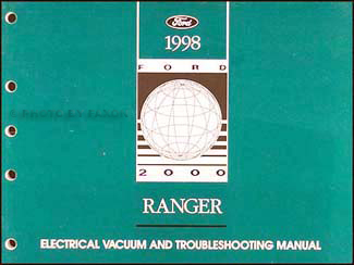 1998 Ford Ranger Electrical & Vacuum Troubleshooting Manual Original