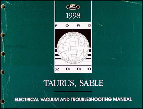 1998 Ford Taurus Mercury Sable Electrical Troubleshooting Manual