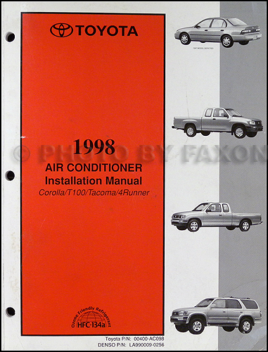1998 Toyota Air Conditioner Installation Manual Original Corolla T100 Tacoma 4Runner