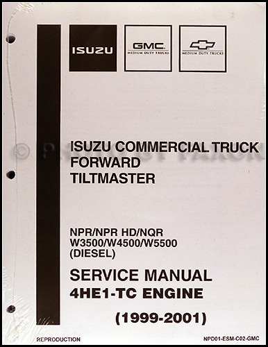 1999-2004 Diesel Engine 4HE1-TC Repair Shop Manual Isuzu NPR NQR W3500 W4500 W5500