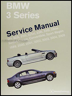1999-2005 BMW 3 Series Bentley Repair Manual