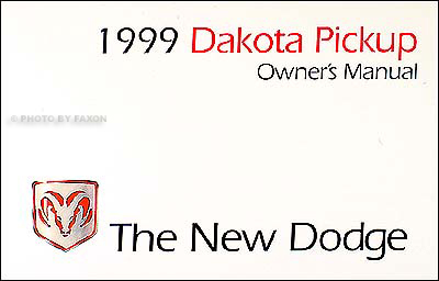 1999 Dodge Dakota Pickup Truck Original Owner's Manual