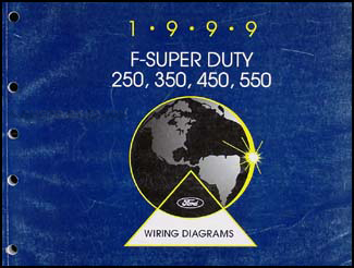 1999 Ford F-Super Duty 250 350 450 550 Wiring Diagram Manual Original