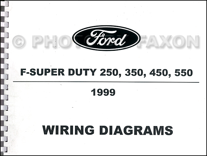 1999 Ford F-Super Duty 250 350 450 550 Wiring Diagram Manual Factory Reprint