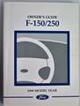 1999 Ford F-150 & F-250 under 8500 g.v.w. Owner's Manual Original