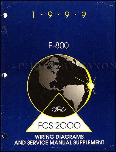 1999 Ford F-800 Repair Shop Manual and Wiring Original Supplement