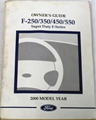 1999 Ford Super Duty Owner's Manual Original F250 F350 F450 F550 Pickup Truck