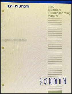 1999 Hyundai Sonata Electrical Troubleshooting Manual Original 