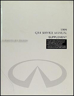 1999 Infiniti QX4 Shop Manual Supplement Original