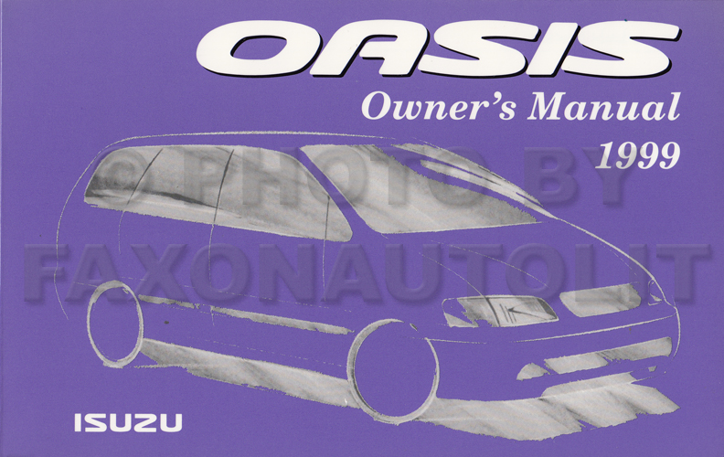 1999 Isuzu Oasis Owner's Manual Original