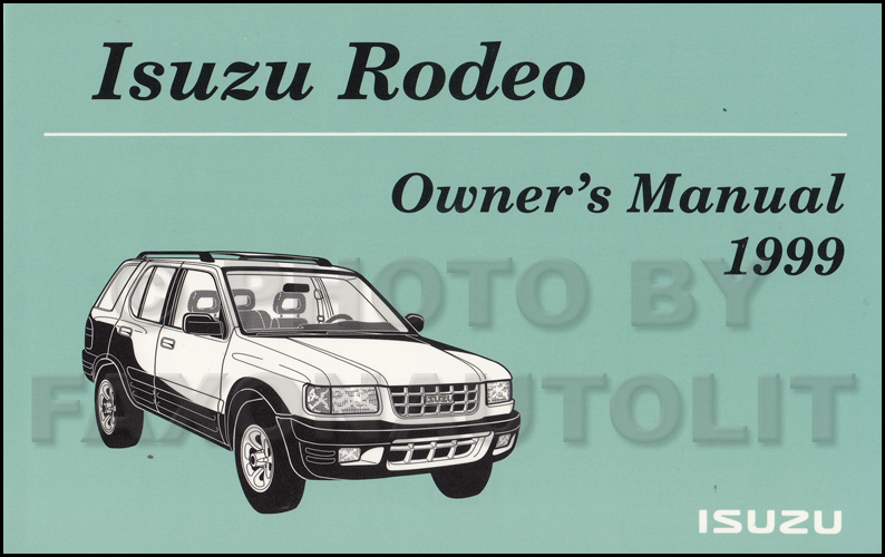 1999 Isuzu Rodeo Owner's Manual Original