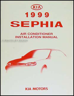1999 Kia Sephia A/C Installation Manual Original