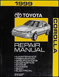 1999 Toyota Corolla Repair Manual Original