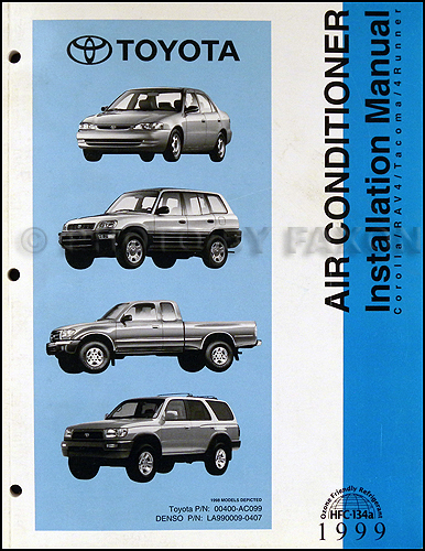 1999 Toyota A/C Installation Manual Original Corolla Rav4 Tacoma 4Runner