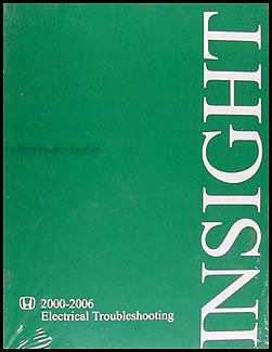 2000-2006 Honda Insight Electrical Troubleshooting Manual Original 