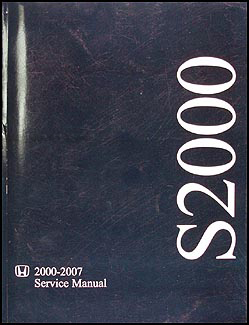 2000-2007 Honda S2000 Repair Manual Original 