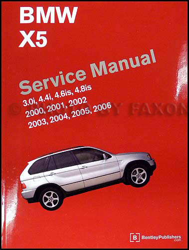 2000-2006 BMW X5 Repair Manual 