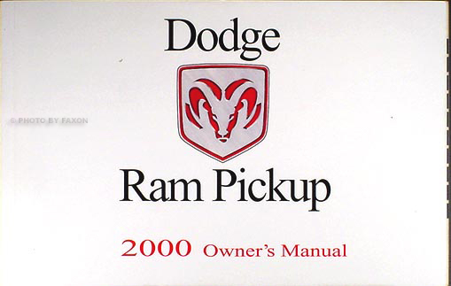 2000 Dodge Ram Pickup Truck Owner's Manual Original Gasoline models