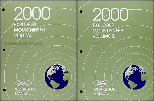 2000 Explorer and Mountaineer Repair Manual Original 2 Volume Set