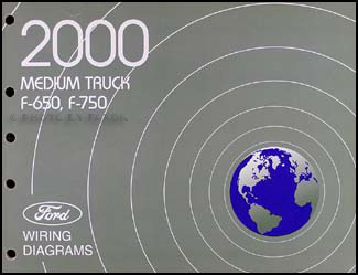 2000 Ford F650-F750 Medium Truck Wiring Diagram Manual Original