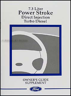 2000 Ford Powerstroke 7.3L Diesel Engine Owner's Manual Supplement Original