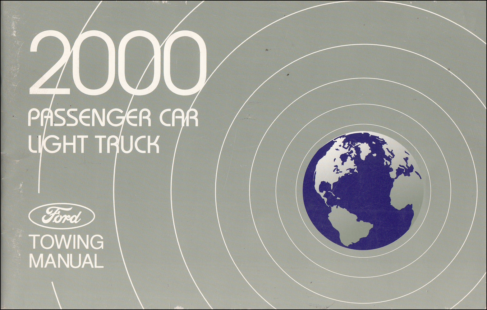2000 Ford Car and Truck Towing Manual Original