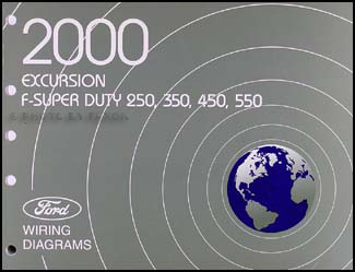 2000 Ford Excursion F-Super Duty 250 350 450 550 Wiring Diagram Manual
