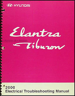 2000 Hyundai Elantra and Tiburon Electrical Troubleshooting Manual