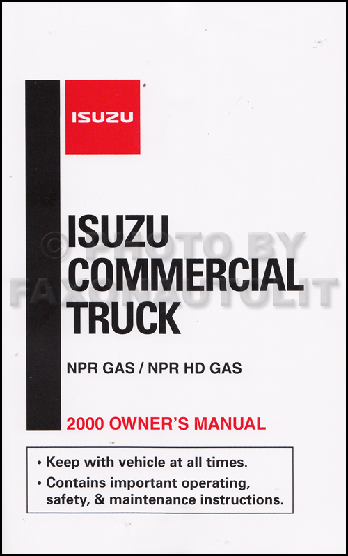 2000 Isuzu NPR Gas Truck Owner's Manual Original