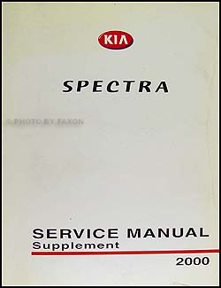 2000 Kia Spectra Repair Manual Supplement Original 