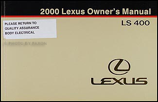 2000 Lexus LS 400 Lexus Owner's Manual Original