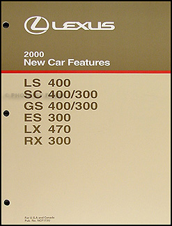 2000 Lexus Features Manual Original LS SC GS ES LX and RX