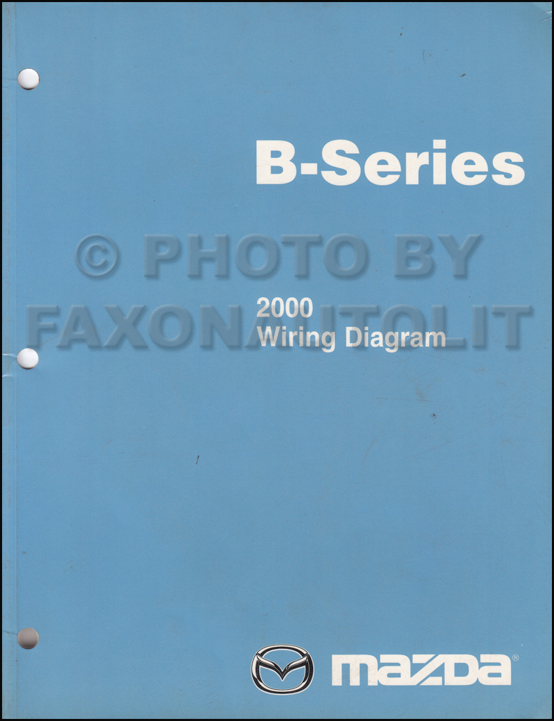 2000 Mazda B-Series Pickup Truck Wiring Diagram Manual Original B2500 B3000 B4000