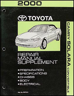 2000 Toyota Camry Solara Convertible Repair Manual Original Supplement 