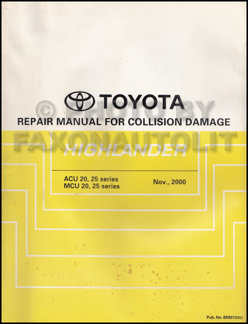 2001-2002 Toyota Highlander Body Collision Repair Shop Manual Original