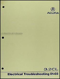 2001-2003 Acura 3.2 CL Electrical Troubleshooting Manual Original