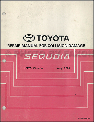 2001-2007 Toyota Sequoia Body Collision Repair Shop Manual Original