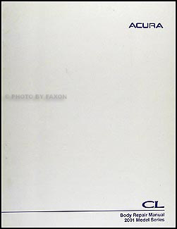 2001-2002 Acura CL Original Body Repair Manual