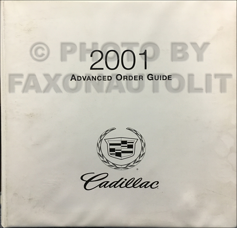 2001 Cadillac Advance Ordering Guide Original Dealer Album