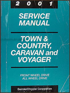2001 Caravan, Town & Country, & Voyager Van Repair Manual Original 