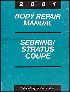 2001 Sebring and Stratus Coupe Body Shop Manual Original 