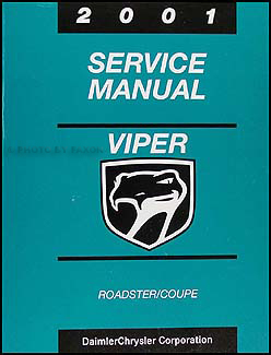 2001 Dodge Viper Coupe and Roadster Repair Manual Original 