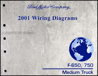 2001 Ford F650-F750 Medium Truck Wiring Diagram Manual Original