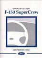 2001 Ford F-150 Super Crew Pickup Truck Owner's Manual Original